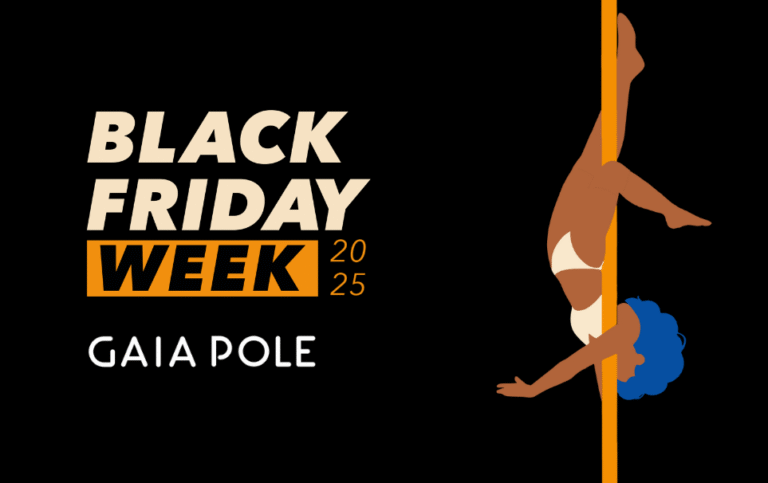Black Friday Week Gaia 2025: the biggest and best Pole Dance and Aerials Black Friday Week in the world